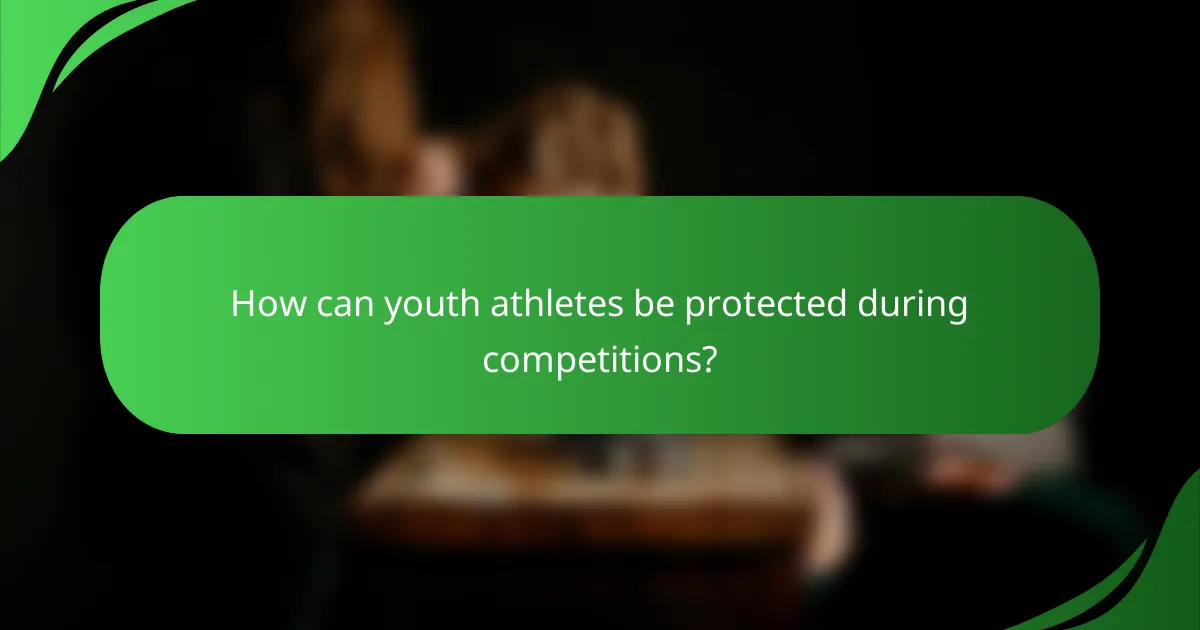 How can youth athletes be protected during competitions?